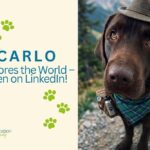 A dog wearing hiking gear and dressed like an adventurer explores the world with curiosity. Text on the image: "Carlo explores the world – Even on LinkedIn."